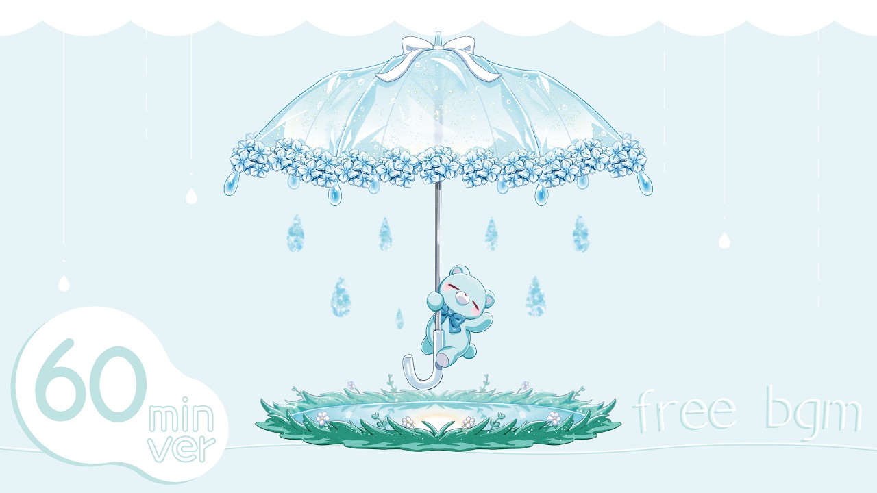 【60分耐久フリーBGM】raindrop | かわいい/雨の日/まったり/chill/配信・作業