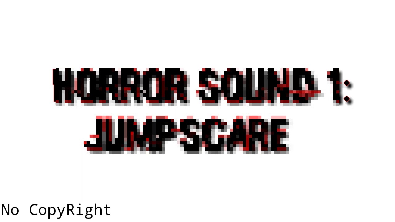 horror movie jump scare sound effect horror movie jump scare sound effect