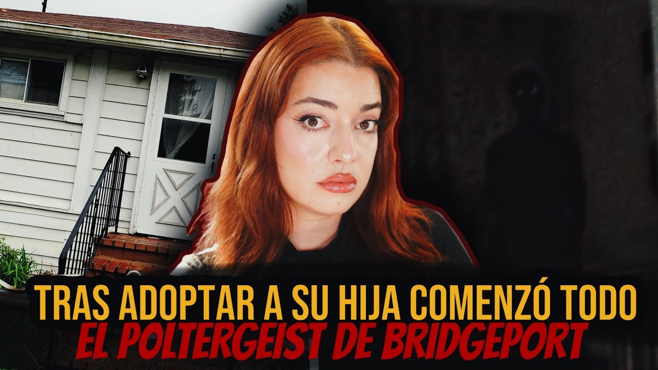 EL POLTERGEIST DE BRIDGEPORT || Especial Halloween CAS0 PARANORMAL