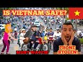 IS VIETNAM A SAFE COUNTRY? MUST WATCH BEFORE TRAVELING TO VIETNAM! DON'T MAKE THESE MISTAKES!