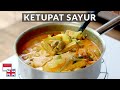 Praktis, Lengkap: Resep Ketupat Sayur Bakso, Menu Lebaran Wajib!