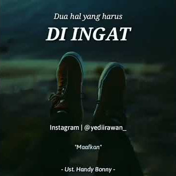Dua Hal Yang Haru Di Ingat??? -  Ust. Handy Bonny