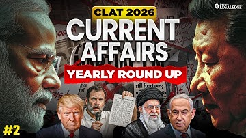 CLAT 2026 | 11-Month Current Affairs (Jan–Nov 2025) | Complete Revision | #2
