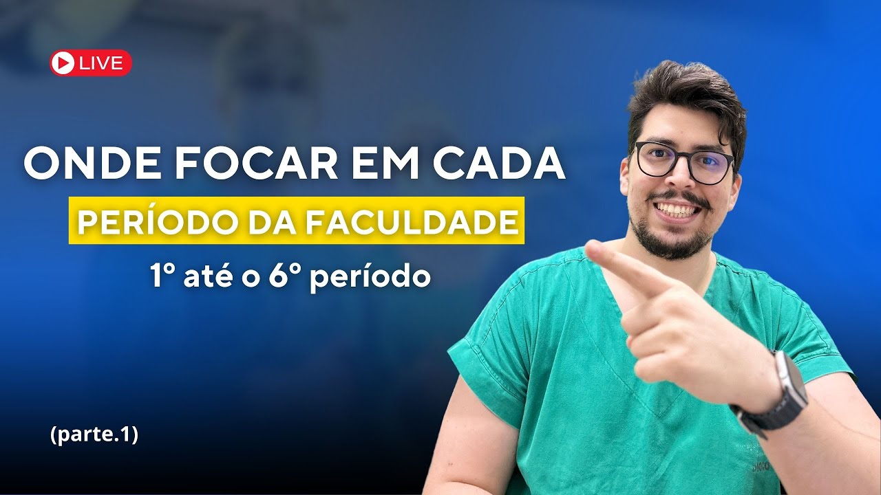 Onde focar em cada período da faculdade - 1º até o 6º Período (part.1 ...