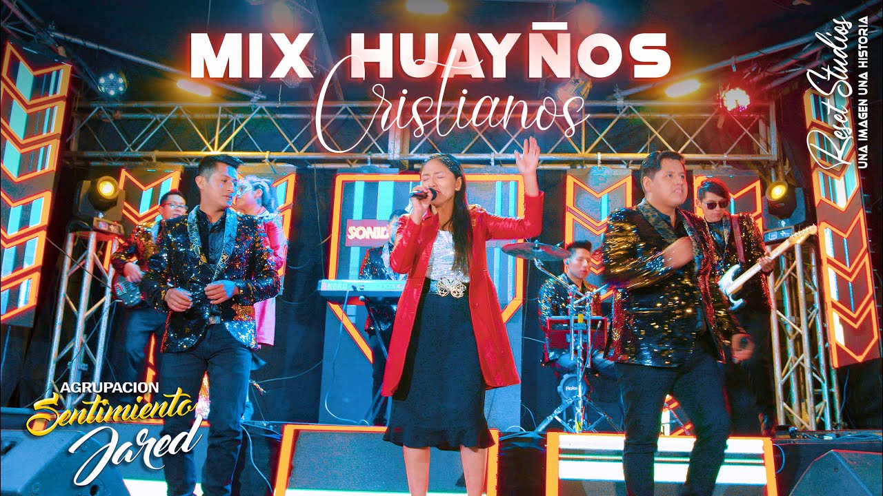 HUAYÑOS CRISTIANOS MIX - SENTIMIENTO JARED 2024