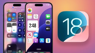 iOS 18: The BEST New Features