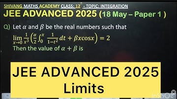 𝛼 and 𝛽 be real numbers lim(𝑥→0) 1/𝑥^3 (𝛼/2 ( integration 0 to x 1/(1−𝑡^2 ) 𝑑𝑡+𝛽𝑥cos𝑥)=2 Then 𝛼+𝛽