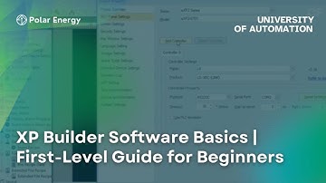 XP Builder Software Basics | First-Level Guide for Beginners | University of Automation
