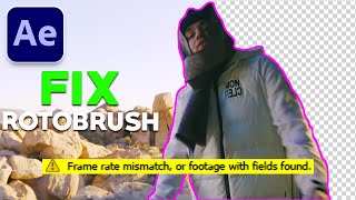 How to FIX Rotobrush Error in After Effects (Frame rate mismatch)