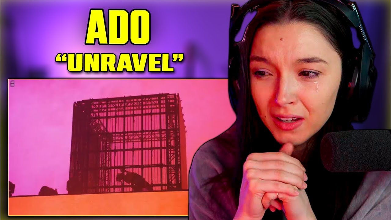 What Happens When Ado Listens to Unravel for the FIRST TIME