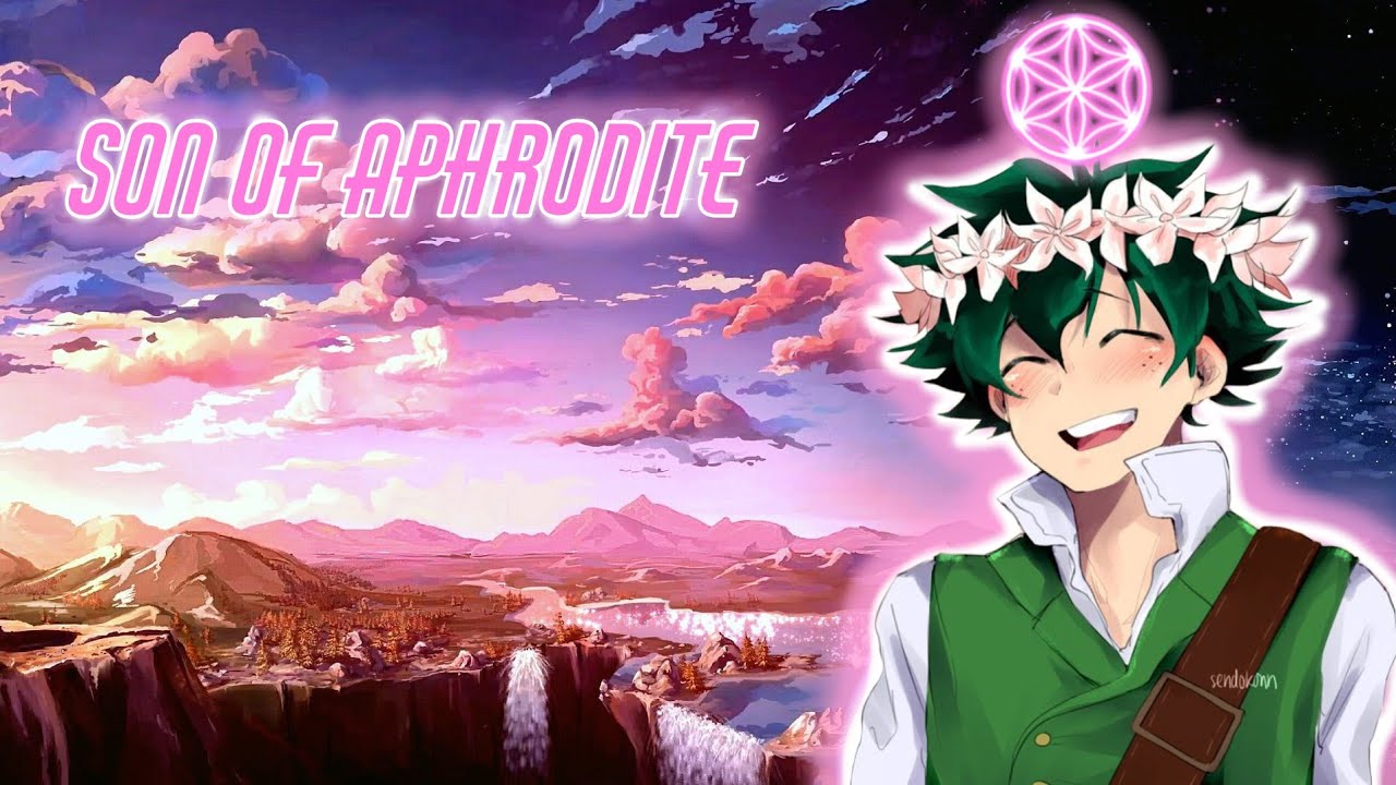 💖💞Son of Aphrodite💞💖 Ep.1
