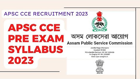 APSC CCE Pre Syllabus New 2023 | APSC Pre Syllabus | How to Apply APSC CCE 2023 @getupdatedrm