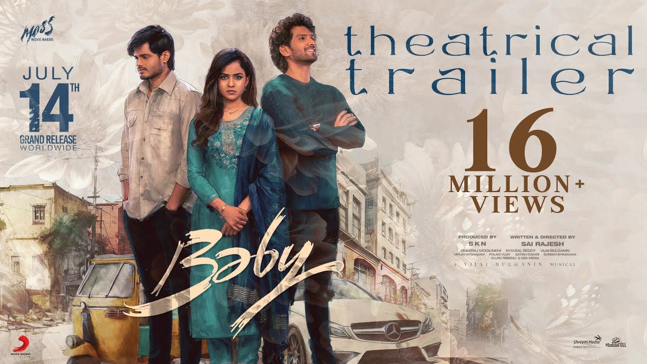 Baby Theatrical Trailer  Anand Deverakonda Vaishnavi Chaitanya Viraj Ashwin  Sai Rajesh  SKN