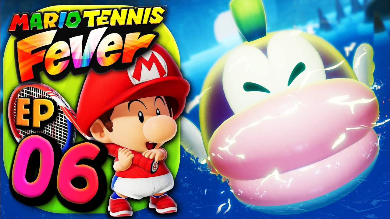 Pesce Gnam Elettrico - Mario Tennis Fever (4K ITA) | Ep. 06