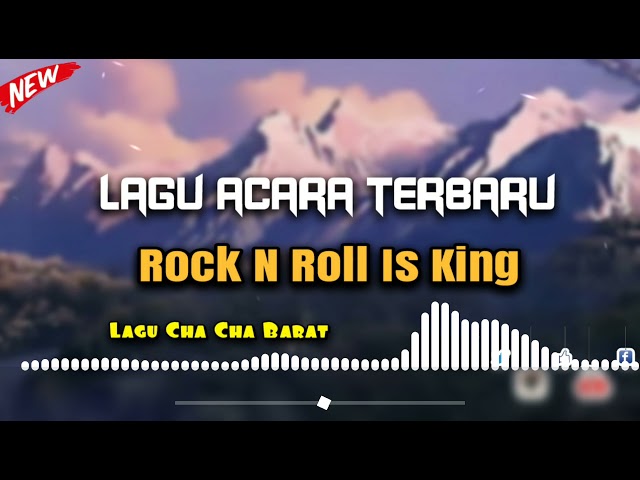 Lagu Acara Cha Cha Rock N Roll Is King ( Remix Arjhun Kantiper ) class=