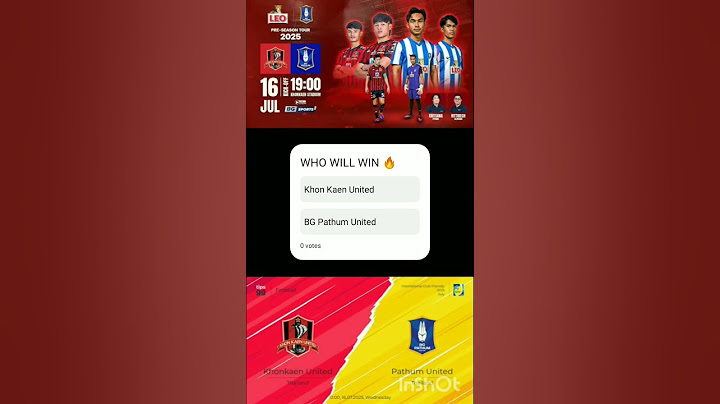 Khon Kaen United vs BG Pathum United Live