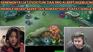 BAPER PARAH❗❗EVOS FUNI DAN RRQ ALBERT MESRA SO SWEET DAN ROMANTIS BANGET❗😍