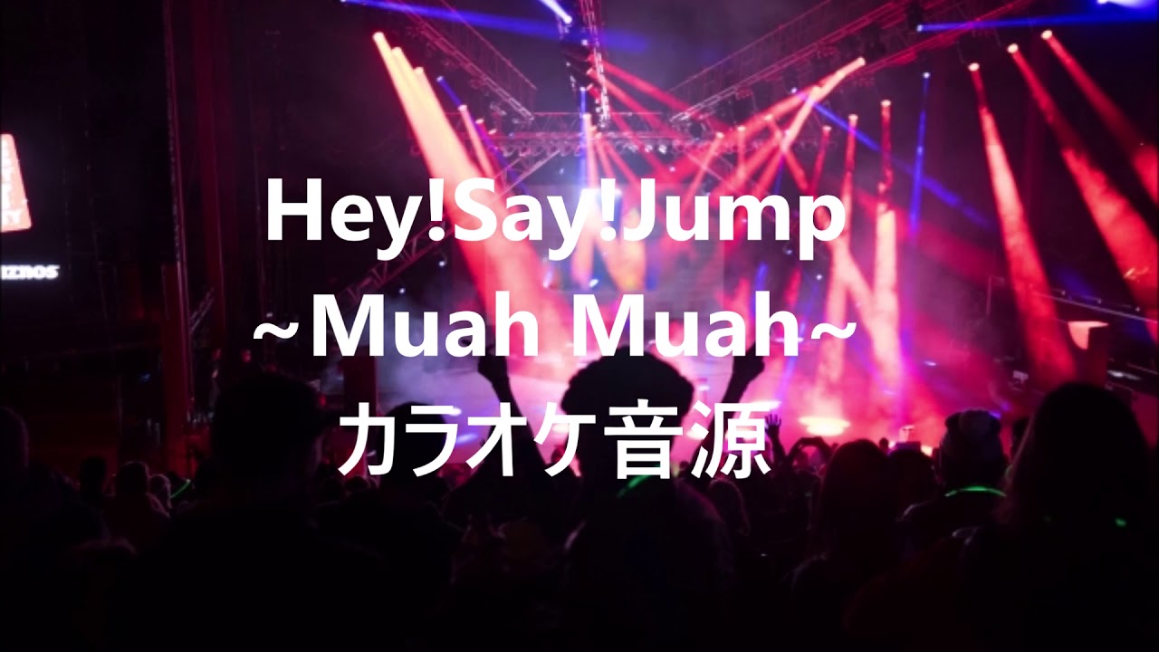 Muah Muah/Hey!Say!Jump instrument YouTube