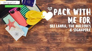 PACK WITH ME ♡ WHAT TO WEAR IN SRI LANKA ♡ MALDIVES ♡ G ADVENTURES ♡ SOLO TRAVEL SOUTHEAST ASIA