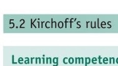 physics Grade 12 unit 5 Waa’ee Kirchoff’s rules haa barannu in Oromic