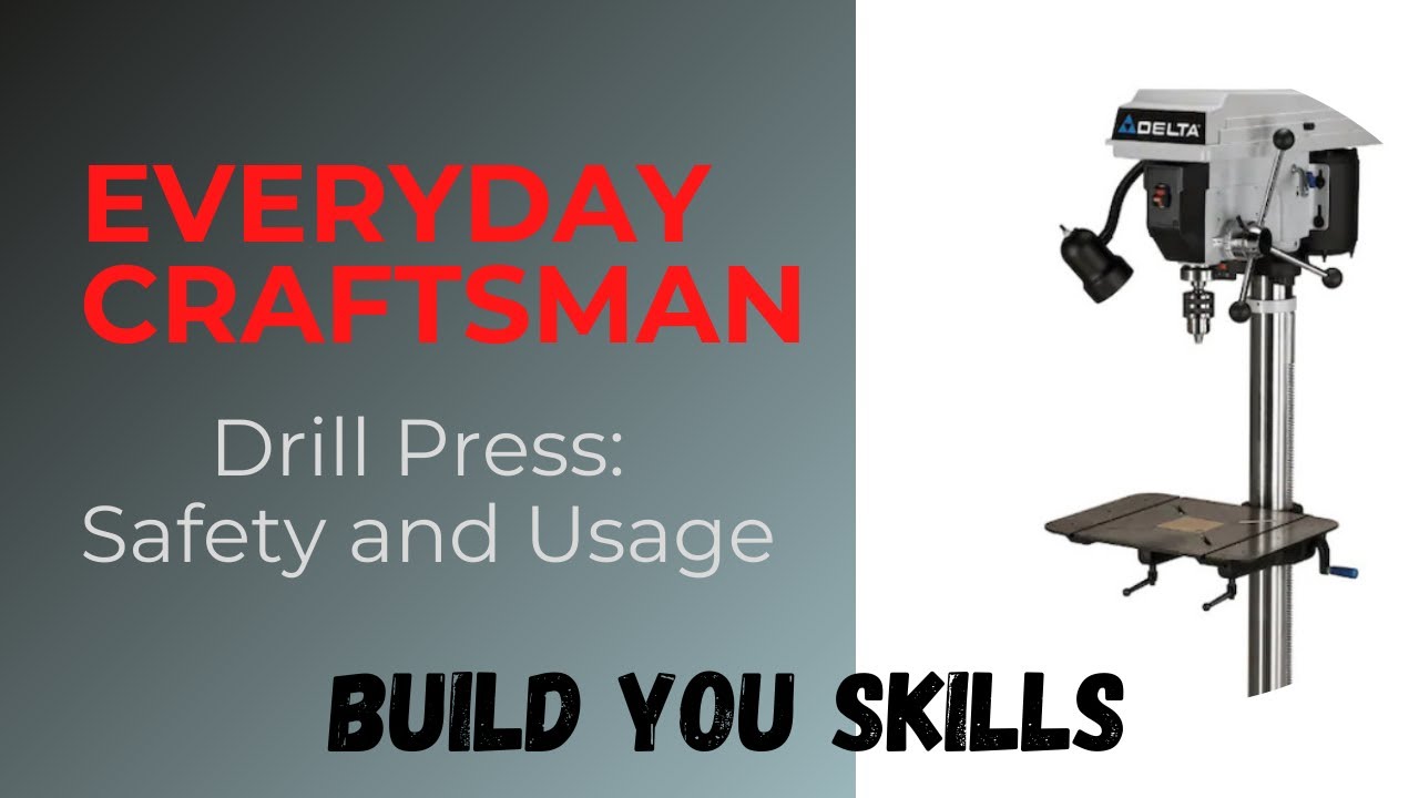 Drill Press Safety Beginner’s Tool Guide YouTube