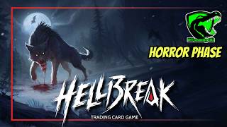 Hellbreak Learn to Play - Horror Phase