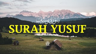 beautiful recitation of Surah yusuf (سورة يوسف) .Holy Quran.