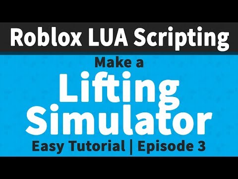 Lifting Simulator Game Tutorial Ep 3 Roblox Scripting Tutorials Youtube - how to make a simulator game on roblox ep 1