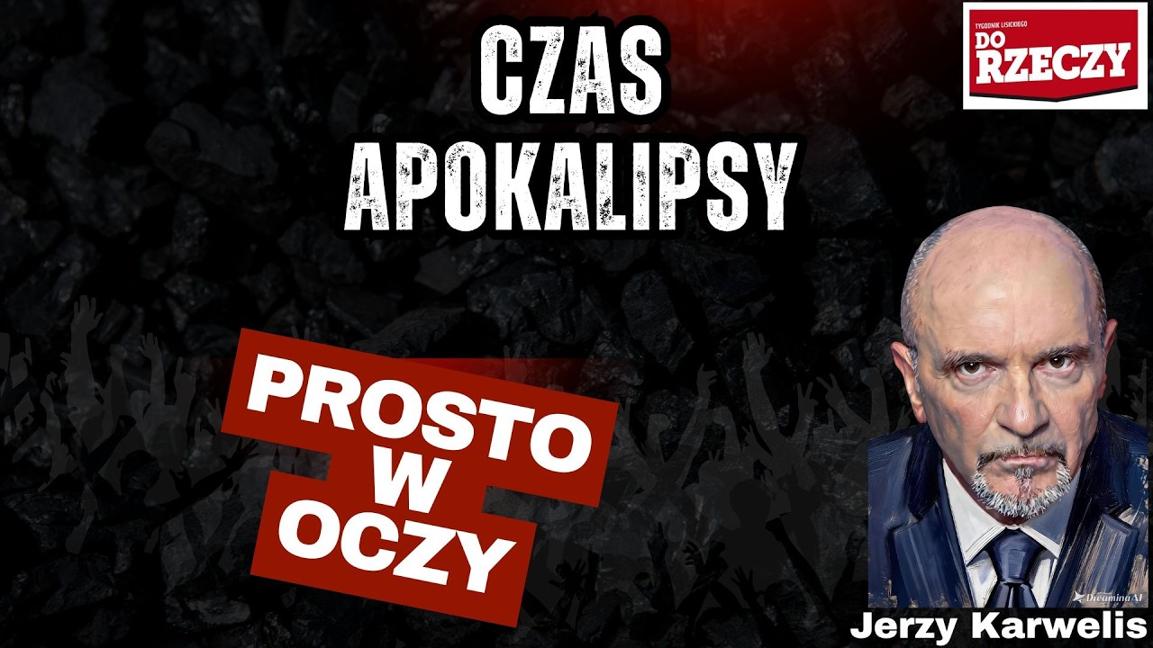 Miniatura: Karwelis komentuje. Czas apokalipsy