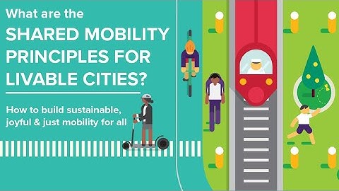 Shared Mobility Principles for Livable Cities
