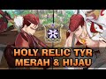 Showcase Holy Relic TYR di PvP | Bagus TYR Merah atau Hijau ?? DMG THOR Jadi Menggila!!! - 7DSGC