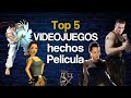 Top 5 de Videojuegos hechos Pelicula | La Silla del Director