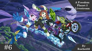 Freedom Planet 2 Livestream: Carol, IN SPAAACCCEEE!