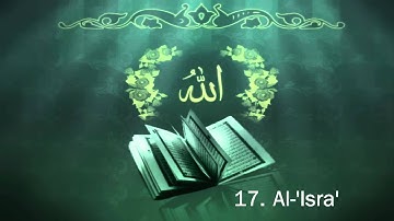 Surah 17. Al-'Isra' Sheikh Maher Al Muaiqly 1/2