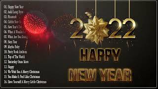 Happy New Year 2022 🎉 New Year Songs 2022 🎉 Happy New Year Music 2022