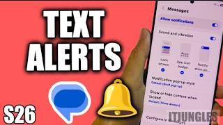 How to Turn On/Off Text Messages Notifications on Galaxy S26/S26+/Ultra