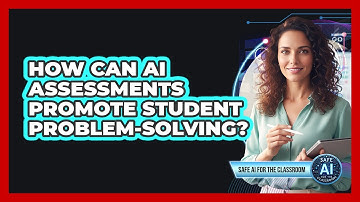 How Can AI Assessments Promote Student Problem-Solving?