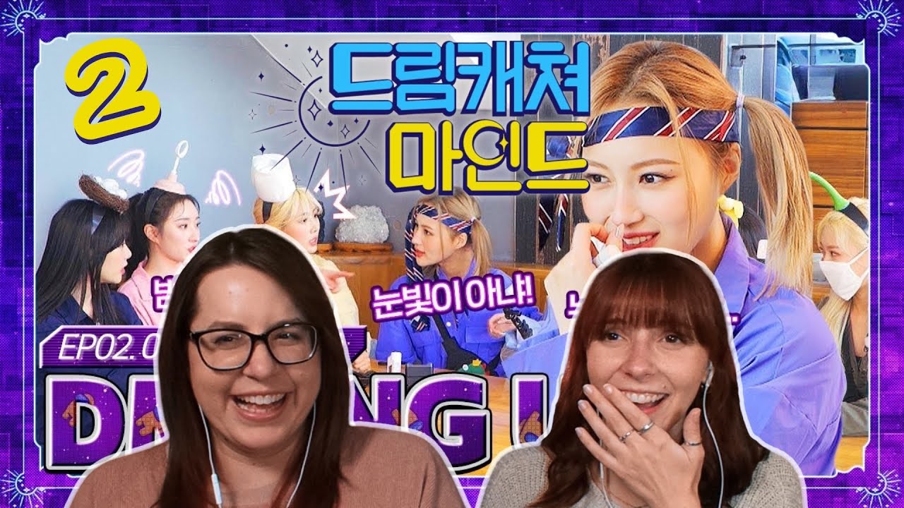 Dreamcatcher Mind EP.02 : DMONG US REACTION