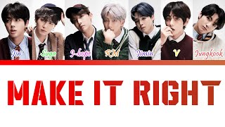 BTS (방탄소년단) - Make It Right [HAN l ROM l INDO] COLOR CODED Lirik