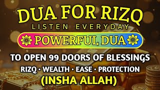 Unlock 99 Doors of Rizq & Barakah 🌙 | Powerful Dua for Wealth, Ease & Protection (InshaAllah)