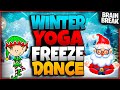 Christmas PE Games: Yoga Freeze Dance - Winter Edition!