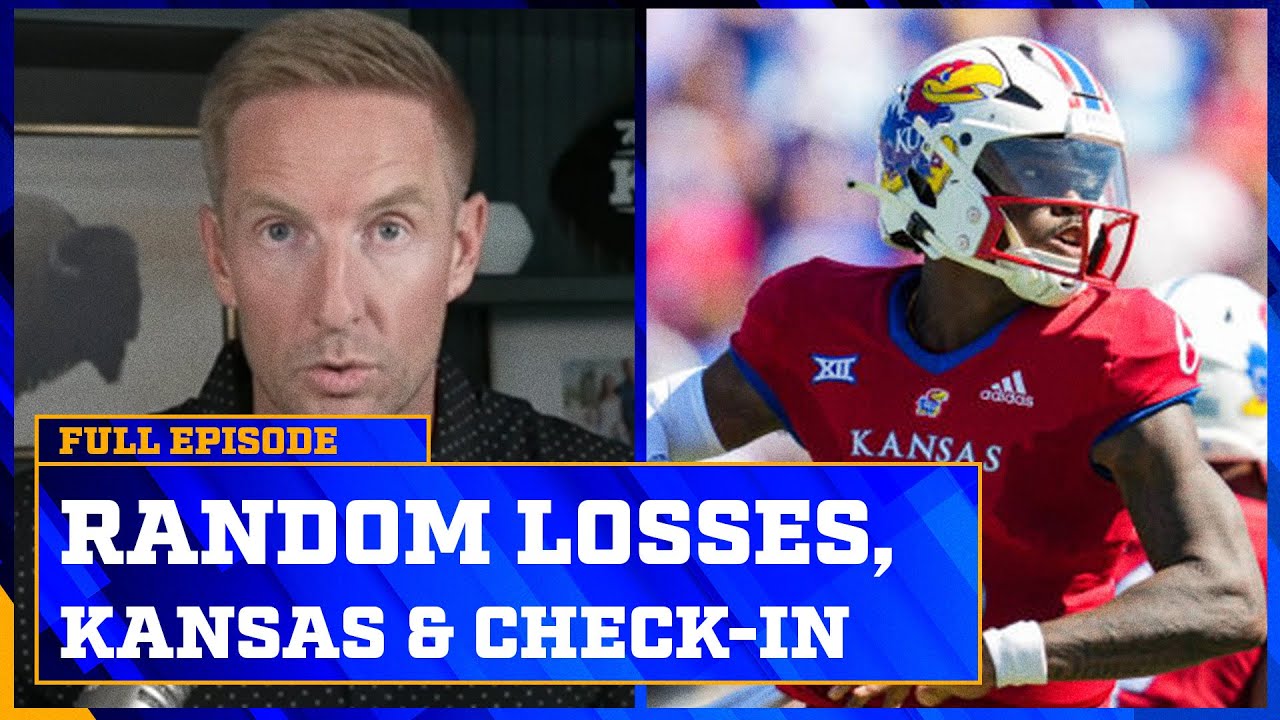 Why winning CFB games is hard, Why isn't Kansas Ranked & Fanbase Check In | The Joel Klatt Show