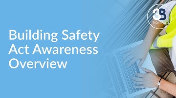 Building Safety Act Awareness eLearning Overview