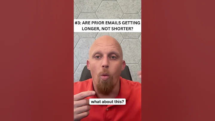 #3 ARE PRIOR EMAILS GETTING LONGER NOT SHORTER