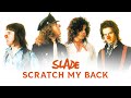 Miniature de la vidéo de la chanson Scratch My Back