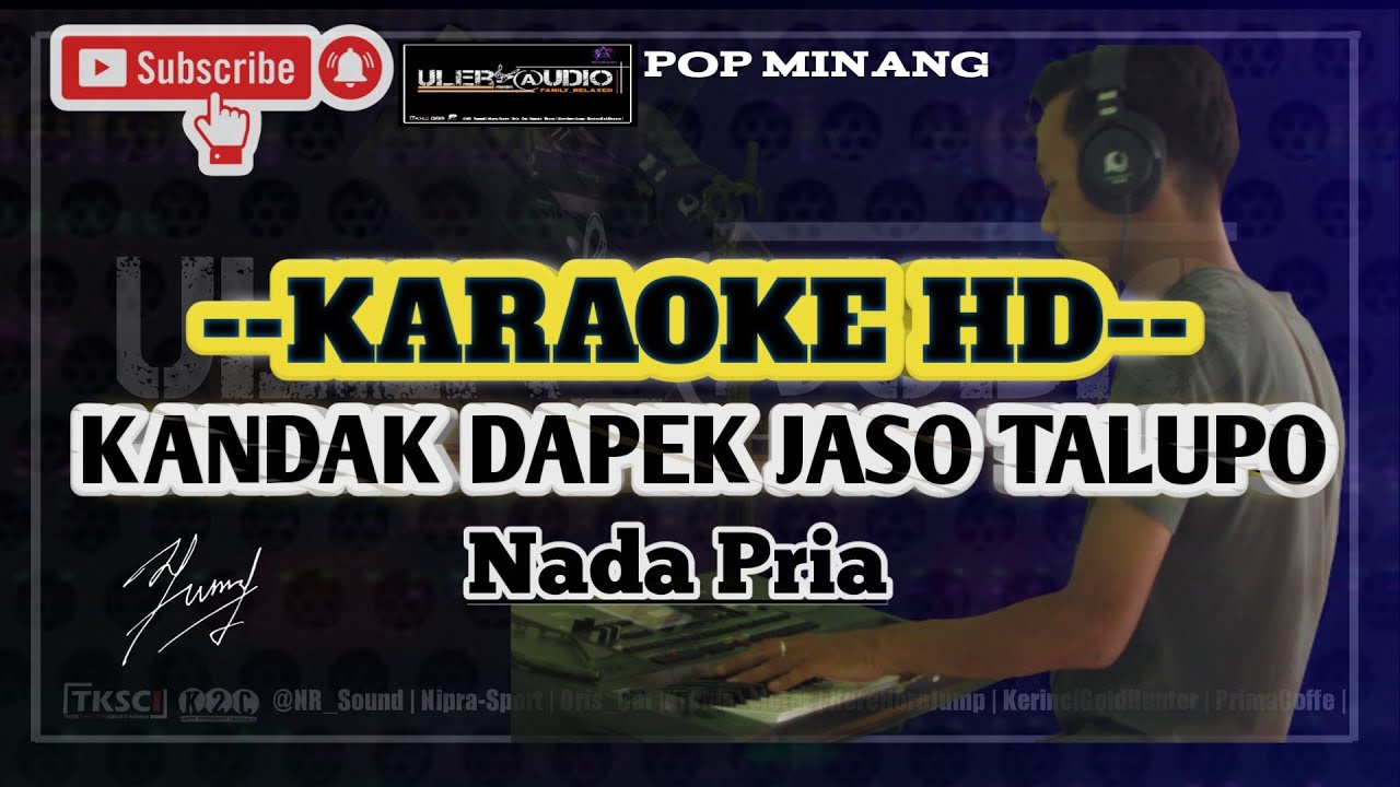 Karaoke - Kandak Dapek Jaso Talupo | Pop Minang | Ifandra / Erie Suzan | NADA PRIA | Korg Pa600