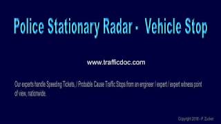 Police Stationary Radar - Traffic Stop Expert