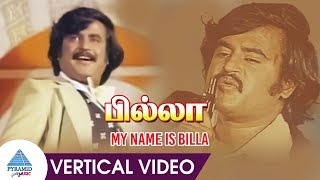 Billa Movie Songs My Name Is Billa Vertical Video Song Rajinikanth Sripriya Ms Viswanathan