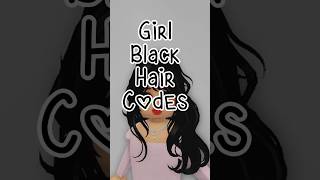 Girl black hair id codes!🖤