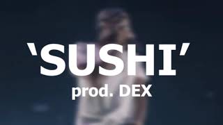 SUSHI | D BLOCK EUROPE UK TRAP TYPE BEAT 2020 | PROD DEX